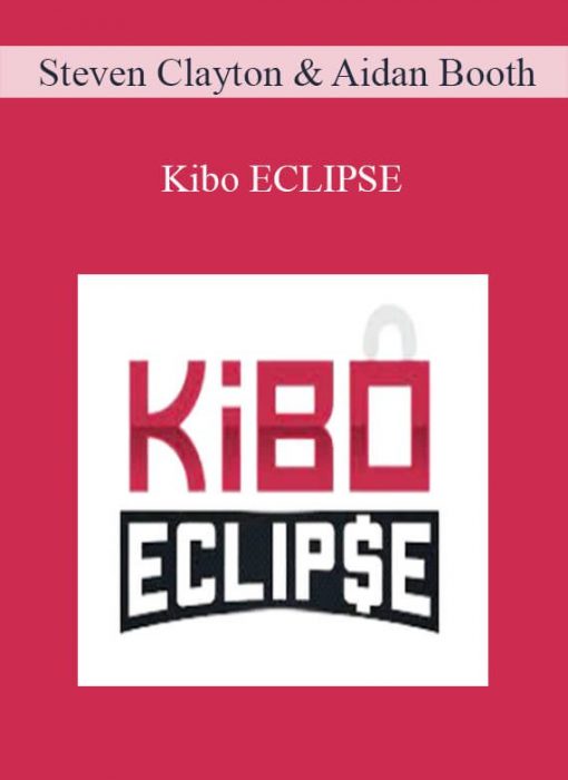 Steven Clayton & Aidan Booth – Kibo ECLIPSE