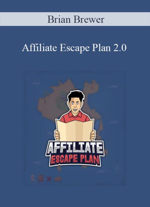 Brian Brewer - Affiliate Escape Plan 2.0