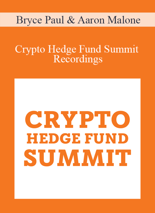 Bryce Paul & Aaron Malone - Crypto Hedge Fund Summit Recordings