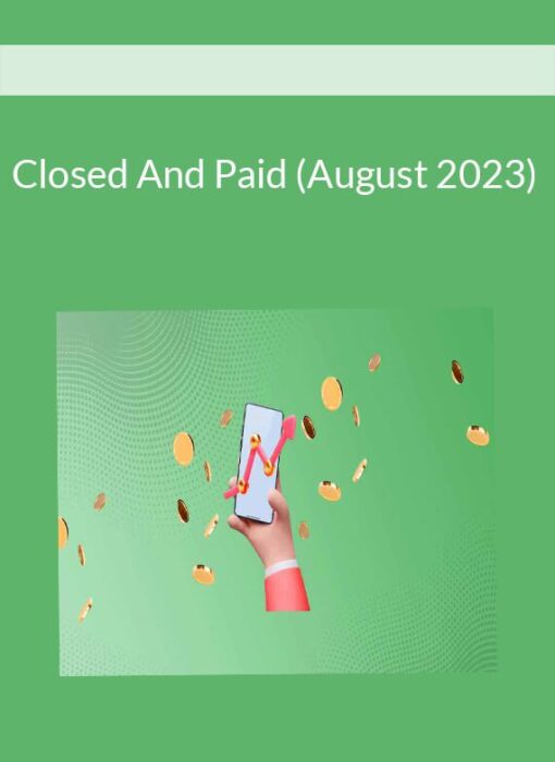 Closed And Paid (August 2023)
