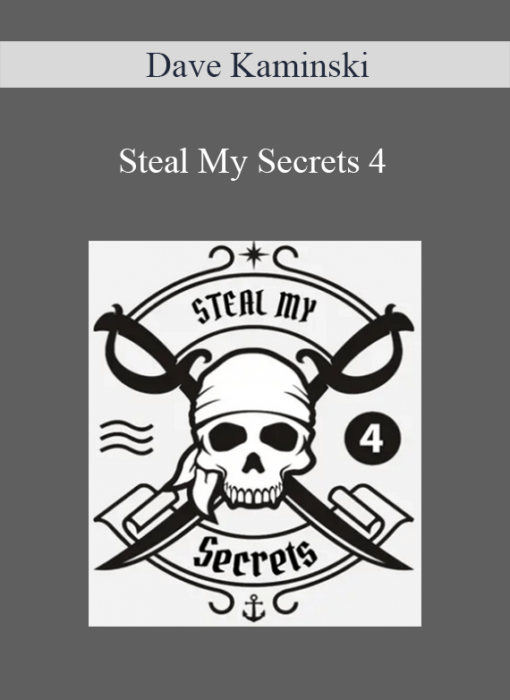 Dave Kaminski - Steal My Secrets 4