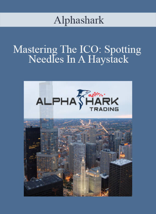 Alphashark – Mastering The ICO: Spotting Needles In A Haystack
