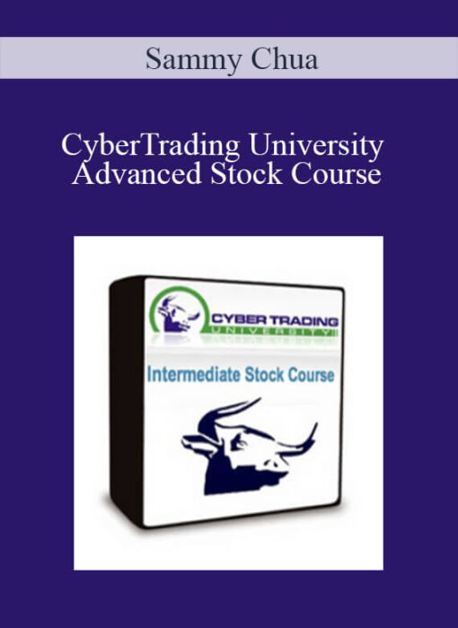 Sammy Chua - CyberTrading University – Advanced Stock Course