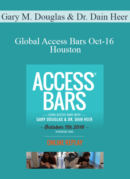 Gary M. Douglas & Dr. Dain Heer - Global Access Bars Oct-16 Houston