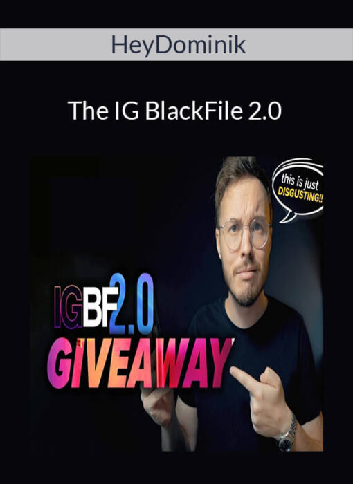 HeyDominik - The IG BlackFile 2.0