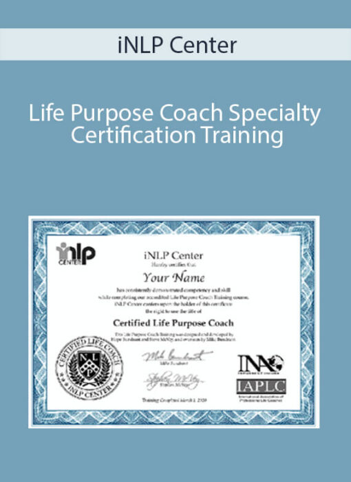 iNLP Center - Life Purpose Coach Specialty Certification Training