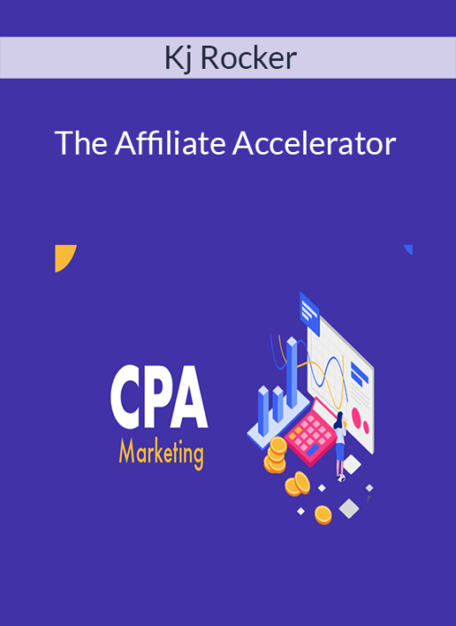 Kj Rocker - The Affiliate Accelerator