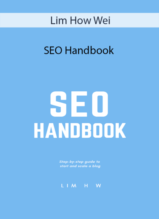 Lim How Wei - SEO Handbook