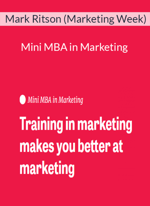 Mark Ritson (Marketing Week) - Mini MBA in Marketing