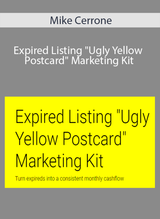 Mike Cerrone - Expired Listing "Ugly Yellow Postcard" Marketing Kit