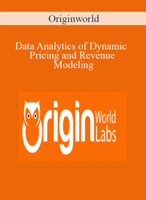 Originworld – Data Analytics of Dynamic Pricing and Revenue Modeling