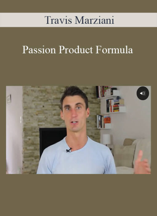 Travis Marziani - Passion Product Formula
